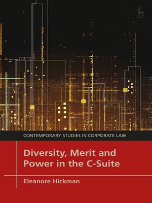 cover image of Diversity, Merit and Power in the C-Suite